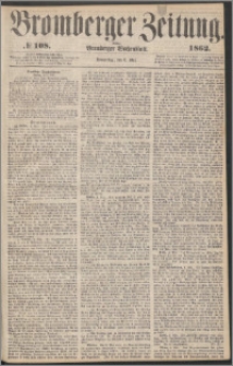 Bromberger Zeitung, 1862, nr 108