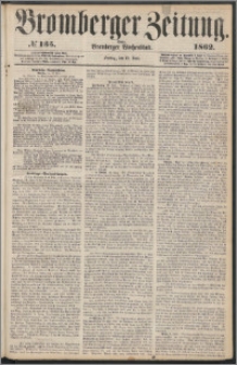 Bromberger Zeitung, 1862, nr 135