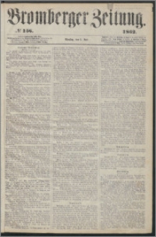 Bromberger Zeitung, 1862, nr 156