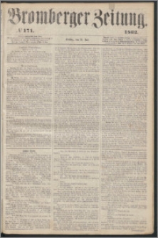 Bromberger Zeitung, 1862, nr 171