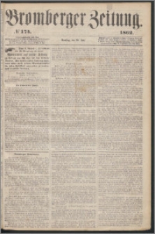 Bromberger Zeitung, 1862, nr 174
