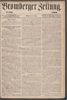 Bromberger Zeitung, 1862, nr 186