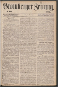 Bromberger Zeitung, 1862, nr 201