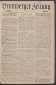 Bromberger Zeitung, 1862, nr 229