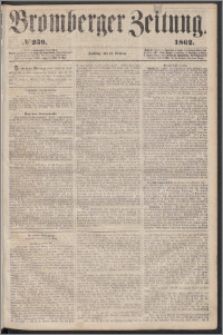 Bromberger Zeitung, 1862, nr 239
