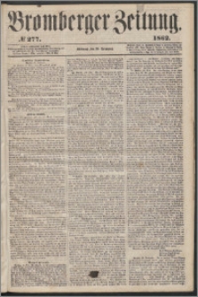 Bromberger Zeitung, 1862, nr 277