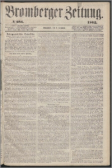 Bromberger Zeitung, 1862, nr 286