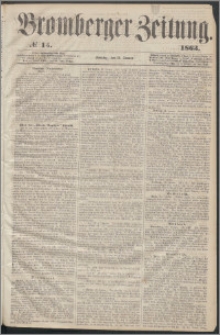 Bromberger Zeitung, 1863, nr 15