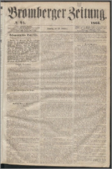 Bromberger Zeitung, 1863, nr 45