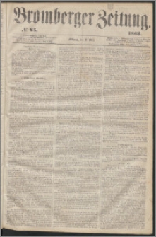 Bromberger Zeitung, 1863, nr 65