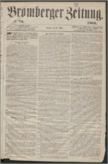 Bromberger Zeitung, 1863, nr 73