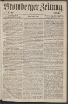 Bromberger Zeitung, 1863, nr 85