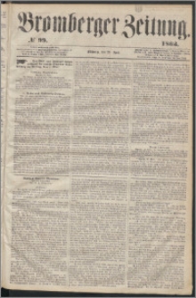 Bromberger Zeitung, 1863, nr 99