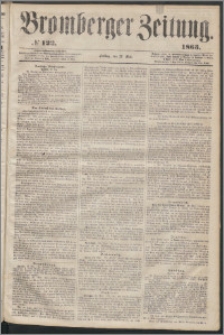 Bromberger Zeitung, 1863, nr 122