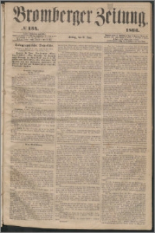 Bromberger Zeitung, 1863, nr 134