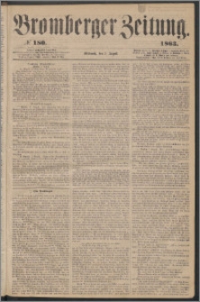 Bromberger Zeitung, 1863, nr 180