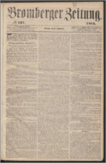 Bromberger Zeitung, 1863, nr 227