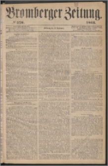 Bromberger Zeitung, 1863, nr 270