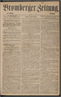 Bromberger Zeitung, 1863, nr 275