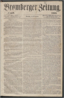 Bromberger Zeitung, 1863, nr 289