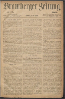 Bromberger Zeitung, 1864, nr 17