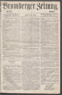Bromberger Zeitung, 1864, nr 48