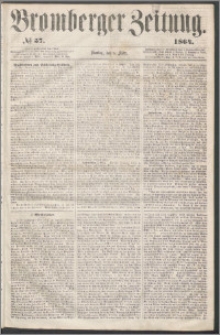 Bromberger Zeitung, 1864, nr 57