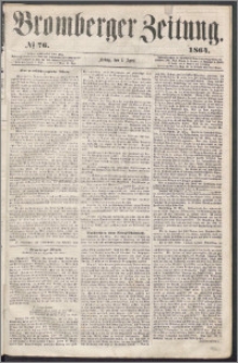 Bromberger Zeitung, 1864, nr 76