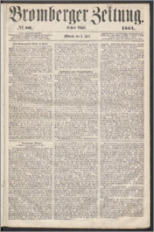 Bromberger Zeitung, 1864, nr 80