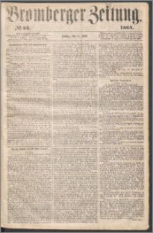 Bromberger Zeitung, 1864, nr 85