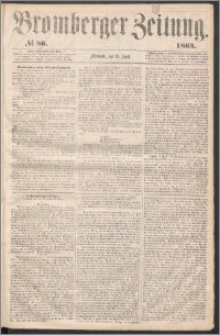 Bromberger Zeitung, 1864, nr 86