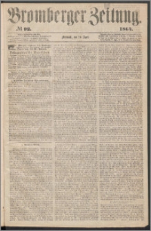 Bromberger Zeitung, 1864, nr 92
