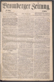 Bromberger Zeitung, 1864, nr 93