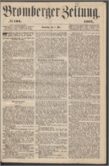 Bromberger Zeitung, 1864, nr 104