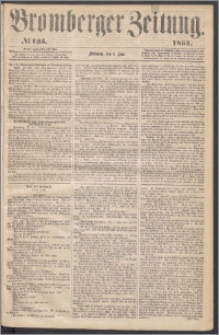Bromberger Zeitung, 1864, nr 125