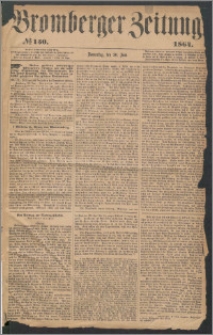 Bromberger Zeitung, 1864, nr 150
