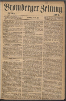 Bromberger Zeitung, 1864, nr 162