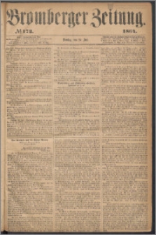 Bromberger Zeitung, 1864, nr 172