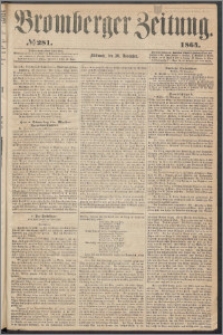 Bromberger Zeitung, 1864, nr 281