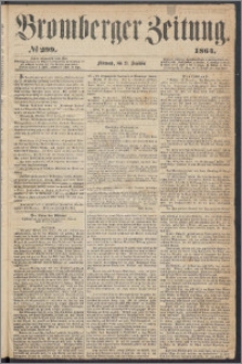 Bromberger Zeitung, 1864, nr 299