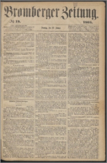 Bromberger Zeitung, 1865, nr 19