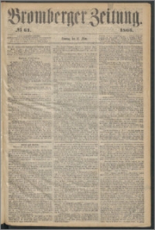 Bromberger Zeitung, 1865, nr 61