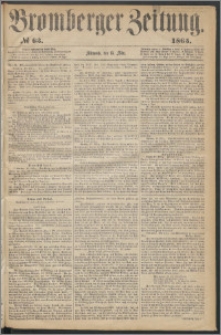 Bromberger Zeitung, 1865, nr 63
