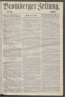 Bromberger Zeitung, 1865, nr 69