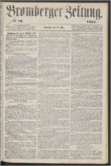 Bromberger Zeitung, 1865, nr 70