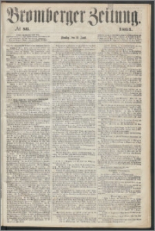 Bromberger Zeitung, 1865, nr 86