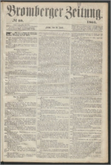 Bromberger Zeitung, 1865, nr 89