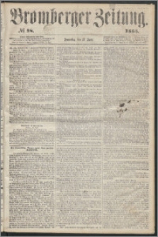 Bromberger Zeitung, 1865, nr 98