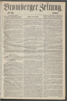 Bromberger Zeitung, 1865, nr 99