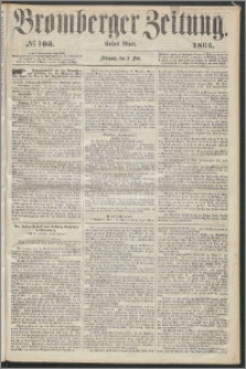 Bromberger Zeitung, 1865, nr 103